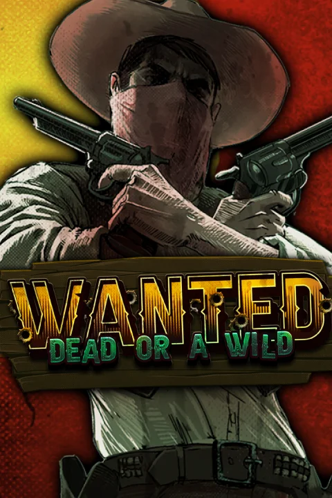 Wanted Dead or a Wild &ndash; casin&ograve; live